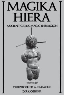 Magika Hiera : Ancient Greek Magic and Religion