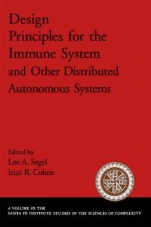 Design Principles for the Immune System and Other Distributed Autonomous Systems