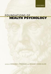 Foundations of Health Psychology