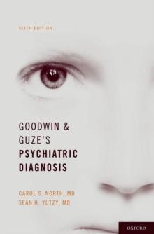 Goodwin and Guze's Psychiatric Diagnosis