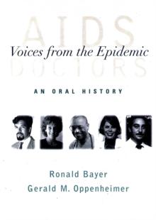 AIDS Doctors : Voices from the Epidemic: An Oral History