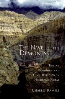 The Navel of the Demoness : Tibetan Buddhism and Civil Religion in Highland Nepal