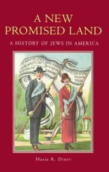 A New Promised Land : A History of Jews in America