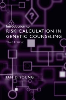 Introduction to Risk Calculation in Genetic Counseling