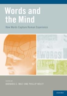 Words and the Mind : How words capture human experience