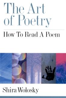 The Art of Poetry : How to Read a Poem