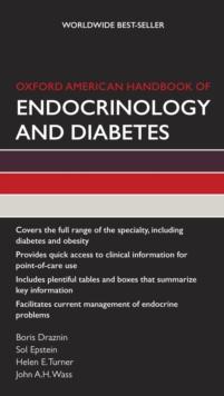 Oxford American Handbook of Endocrinology and Diabetes