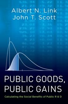 Public Goods, Public Gains : Calculating the Social Benefits of Public R&D