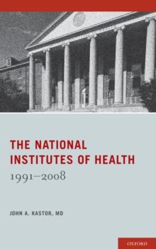 The National Institutes of Health : 1991-2008