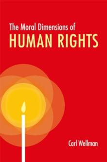 The Moral Dimensions of Human Rights