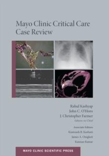 Mayo Clinic Critical Care Case Review