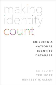 Making Identity Count : Building a National Identity Database