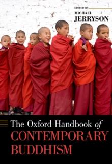 The Oxford Handbook of Contemporary Buddhism