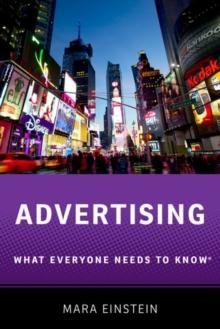 Advertising : What Everyone Needs to Know