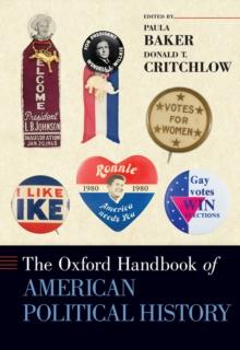 The Oxford Handbook of American Political History