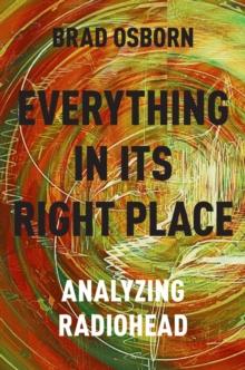 Everything in its Right Place : Analyzing Radiohead