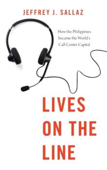 Lives on the Line : How the Philippines became the World's Call Center Capital