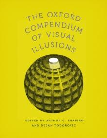 The Oxford Compendium of Visual Illusions