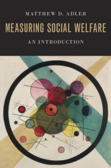 Measuring Social Welfare : An Introduction