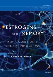 Estrogens and Memory : Basic Research and Clinical Implications