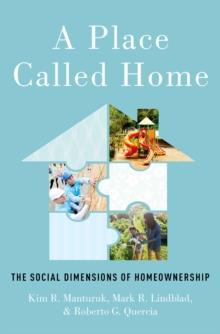 A Place Called Home : The Social Dimensions of Homeownership