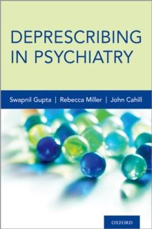 Deprescribing in Psychiatry