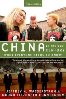 China in the 21st Century : What Everyone Needs to Know?