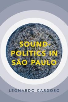 Sound-Politics in Sao Paulo