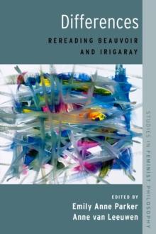 Differences : Rereading Beauvoir and Irigaray