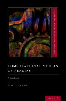 Computational Models of Reading : A Handbook