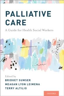 Palliative Care : A Guide for Health Social Workers