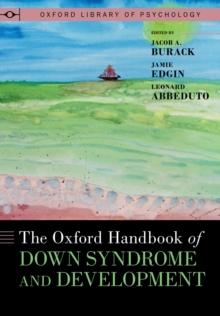 The Oxford Handbook of Down Syndrome and Development