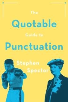 The Quotable Guide to Punctuation