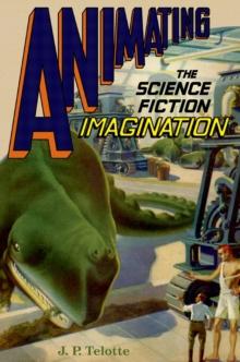 Animating the Science Fiction Imagination