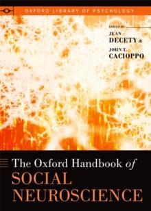 The Oxford Handbook of Social Neuroscience