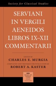 Serviani in Vergili Aeneidos libros IX-XII commentarii