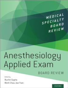 Anesthesiology Applied Exam Board Review