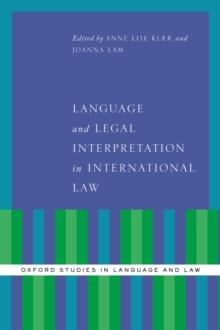 Language and Legal Interpretation in International Law