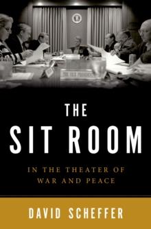 The Sit Room : In the Theater of War and Peace