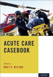 Acute Care Casebook