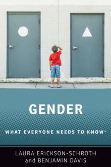 Gender : What Everyone Needs to Know?