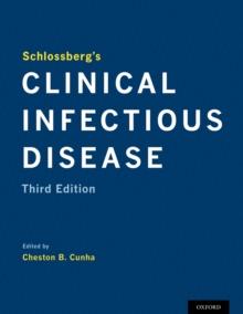 Schlossberg's Clinical Infectious Disease