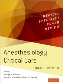 Anesthesiology Critical Care Board Review