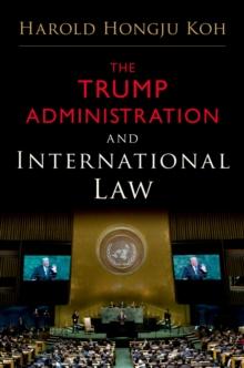 The Trump Administration and International Law