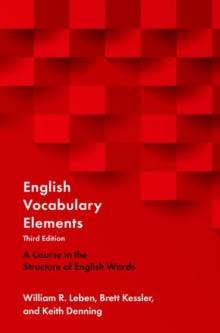 English Vocabulary Elements : A Course in the Structure of English Words