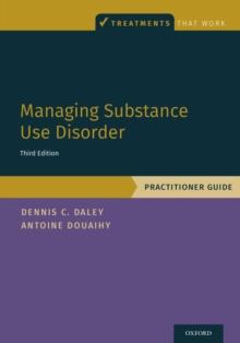 Managing Substance Use Disorder : Practitioner Guide