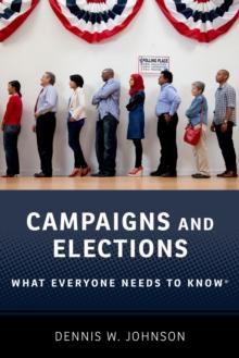 Campaigns and Elections : What Everyone Needs to Know?