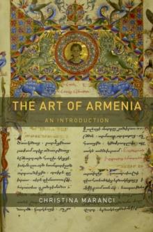 The Art of Armenia : An Introduction