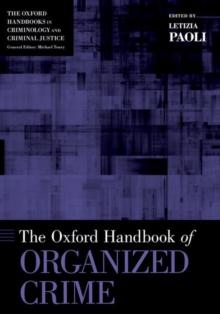 The Oxford Handbook Of Organized Crime