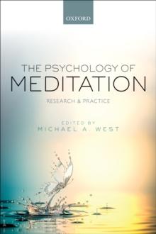 The Psychology of Meditation : Research and Practice